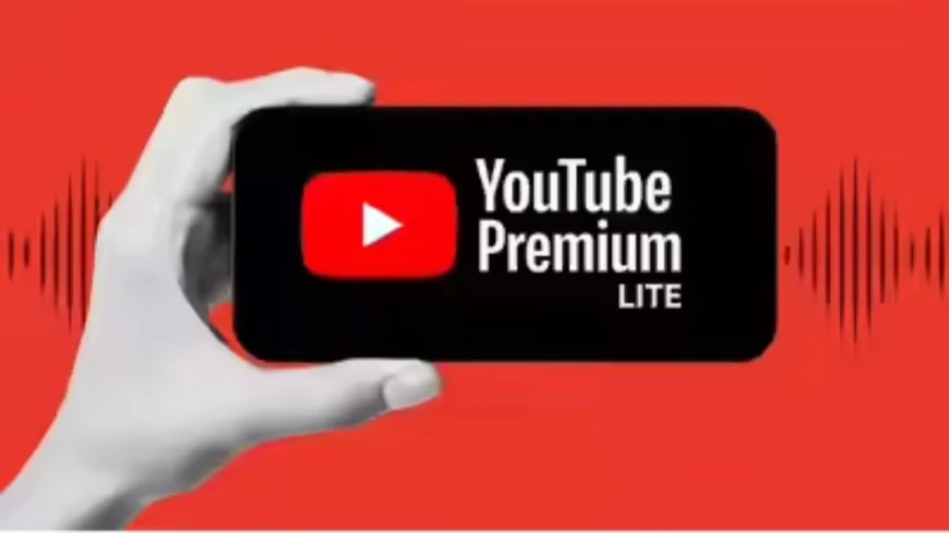 YouTube Premium Lite – Features, Pricing & Benefits