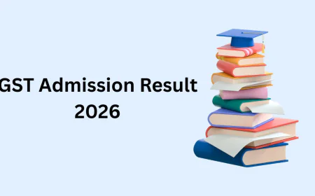 GST Admission Result 2026 – Check Result & Merit List
